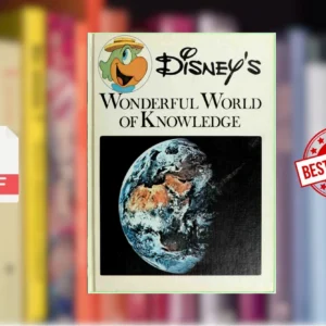 Disneys Wonderful world of knowledge (Book 13) (Walt Disney Productions)